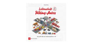 Wiking 646 - WIKING-Buch Leidenschaft Wiking-Autos